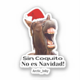 Sin Coquito No Es Navidad Aufkleber