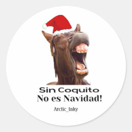 Sin Coquito No Es Navidad Runder Aufkleber