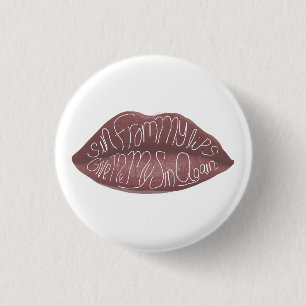 "Sin from my Lips" R+J Zitat-Button Button