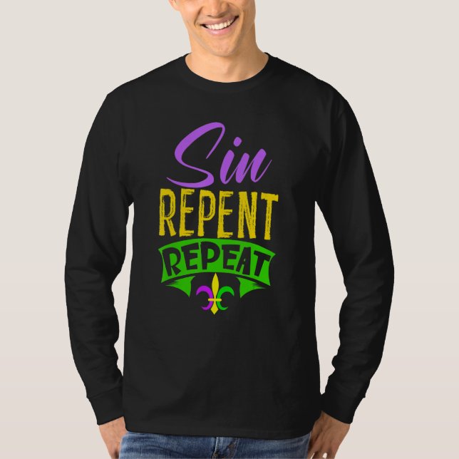 Sin Repent Repeat Mardi Gras Carnival Shrove Tuesd T-Shirt (Vorderseite)