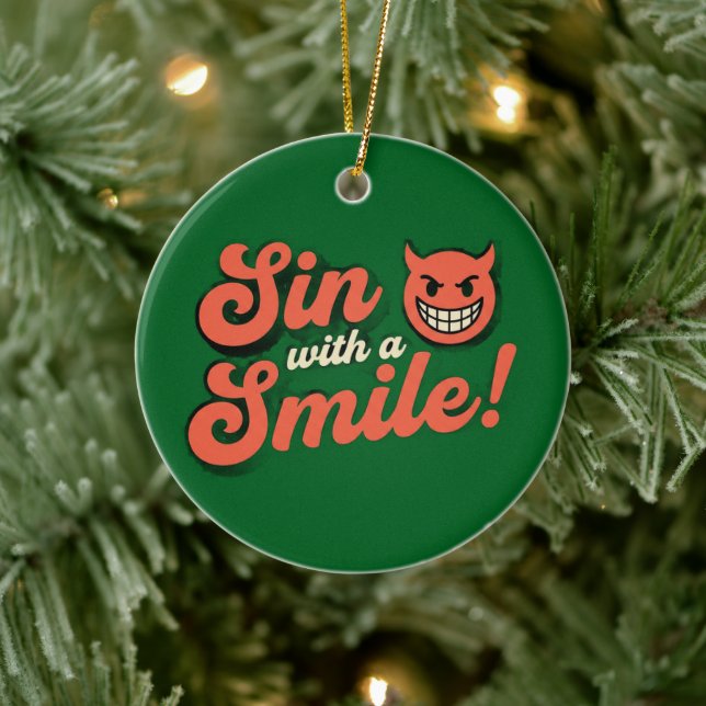 Sin with a Smile Keramik Ornament (Baum)
