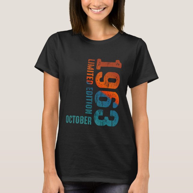 Since 1963 Limited Edition October 1963 Year 1963  T-Shirt (Vorderseite)