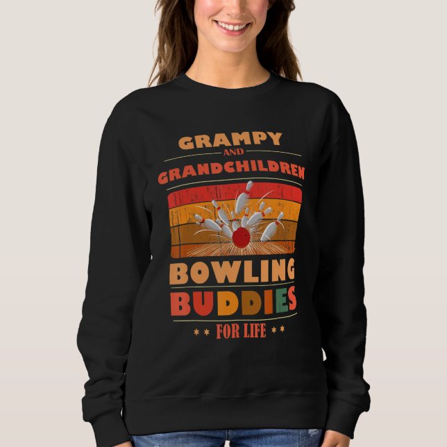Sincere Grandchildren GRAMPY Buddies For Life Bowl Sweatshirt (Vorderseite)