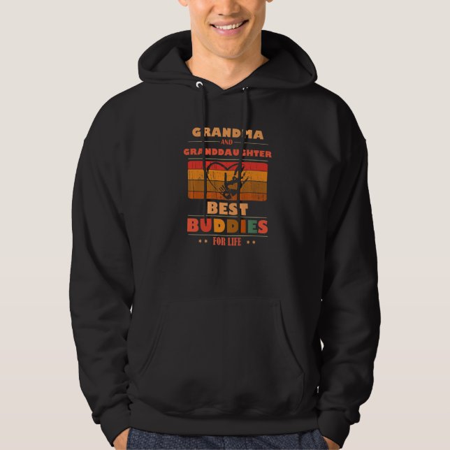 Sincere Grandparents Buddies For Life GRANDMA Gran Hoodie (Vorderseite)
