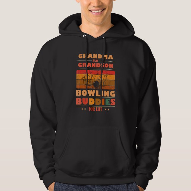 Sincere Grandson GRANDMA Buddies For Life Bowling Hoodie (Vorderseite)