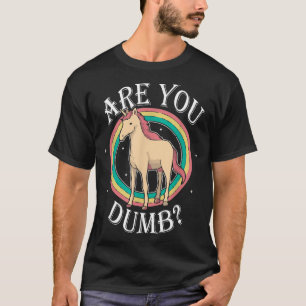 Sind Dumm Lustige Zitate Sprüche Sarkasmus Sarkast T-Shirt