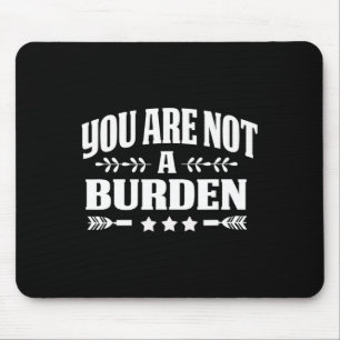 sind kein belastendes Bewusstsein für psychische G Mousepad