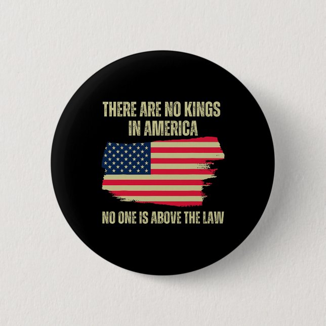 Sind keine Könige in Amerikas amerikanischer Flagg Button (Vorderseite)