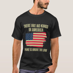 Sind keine Könige in Amerikas amerikanischer Flagg T-Shirt