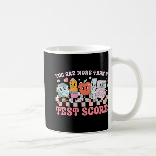 Sind mehr als ein Test Score Lehrer Kinder Test Kaffeetasse (Rechts)