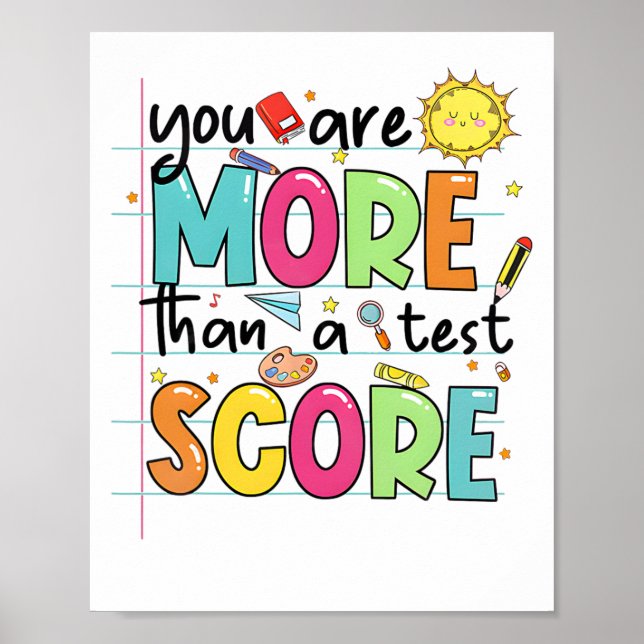 sind mehr als ein Test-Score-Lehrer Test Da Poster (Vorne)