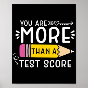 sind mehr als ein Test-Score-Lehrer Testing Tag 3 Poster