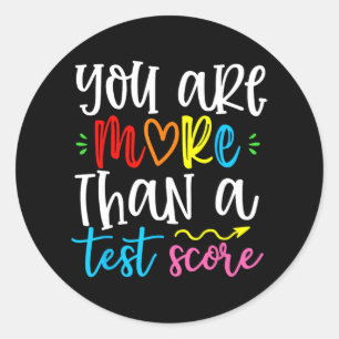 sind mehr als ein Test Score-Tag für Lehrer 2 Runder Aufkleber