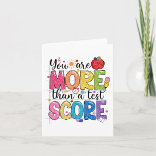 sind mehr als ein Test Score Test Day Teache Karte