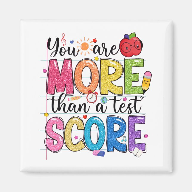 sind mehr als ein Test Score Test Day Teache Magnet (Vorne)