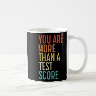 sind mehr als ein Test Score Vintag Lehrer Testing Kaffeetasse