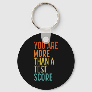 sind mehr als ein Test Score Vintag Lehrer Testing Schlüsselanhänger