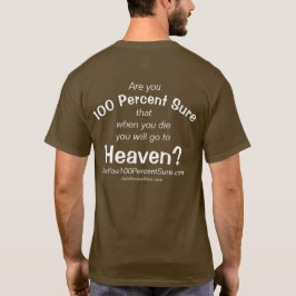 Sind Sie 100 Prozent sicher T-Shirt