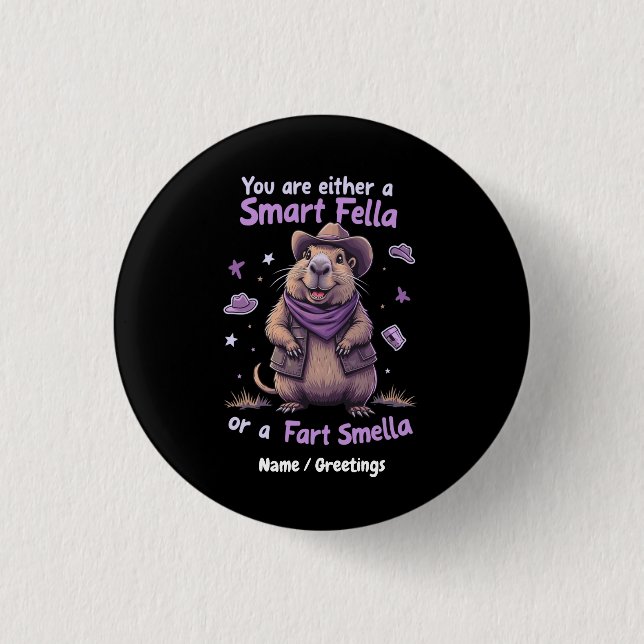 Sind Sie eine Smart Fella oder eine Furz Smella Fu Button (Vorderseite)