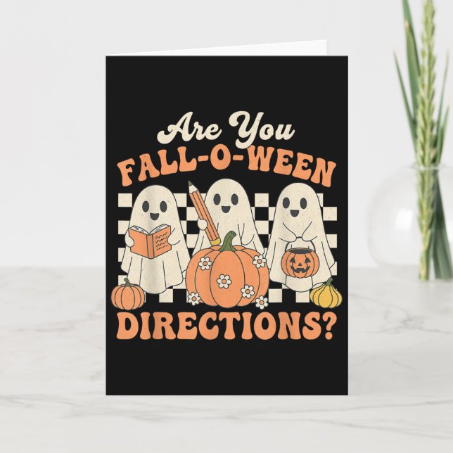 Sind Sie Fall O Ween Anweisungen Lustiger Hallowee Karte (Vorderseite)