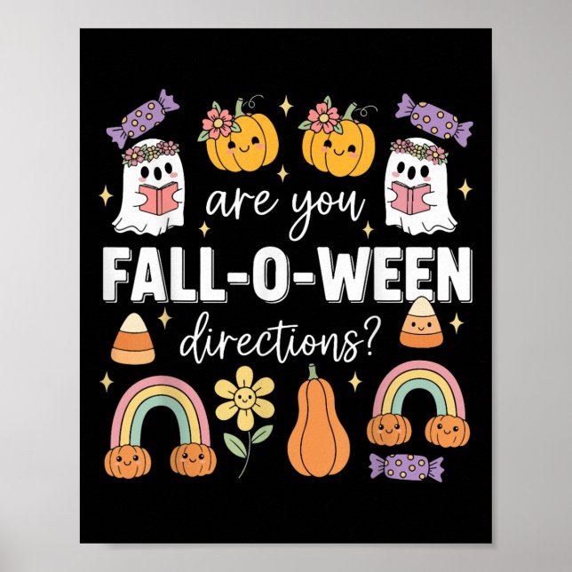Sind Sie Fall O Ween Anweisungen Lustiger Hallowee Poster (Vorne)
