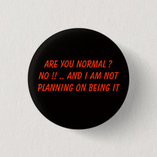 Sind Sie normal? Button