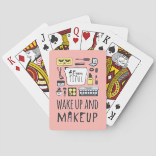 Sind Sie Tiful, den   und Make-up aufwachen Spielkarten