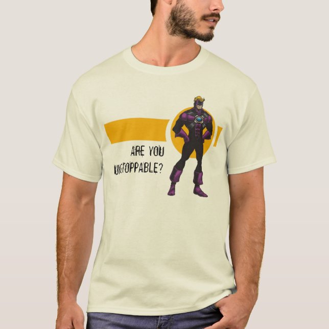 SIND SIE UNAUFHALTSAM? T-Shirt (Vorderseite)