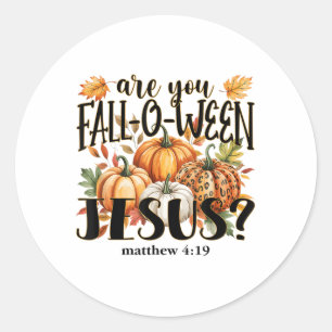 Sind Sie zwischen Jesus_ Herbstkürzen _1? Runder Aufkleber