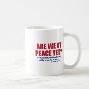 Sind wir jetzt endlich in Frieden, Russland Ukrain Kaffeetasse