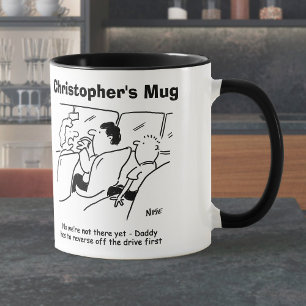 Sind wir schon da? Namen wählen. Tasse