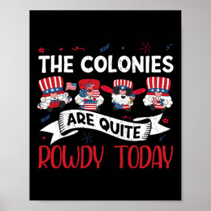 Sind ziemlich rowdy Independence Day am 4. Juli Poster