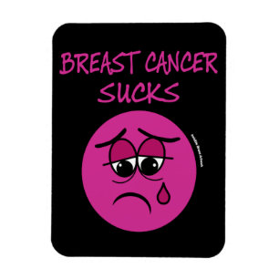 SIND ZUM KOTZEN...Brustkrebs Magnet