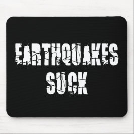 Sind zum Kotzen Erdbeben - Quake Survivor Mousepad