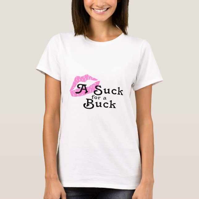 Sind zum Kotzen für einen Buck T-Shirt (Vorderseite)
