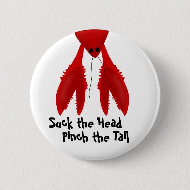 Sind zum Kotzen It Crawfish Boil Party Button (Vorderseite)