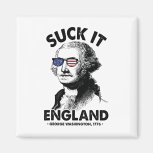 Sind zum Kotzen It England Funny 4. Juli George Wa Magnet