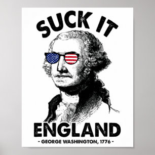 Sind zum Kotzen It England Funny 4. Juli George Wa Poster
