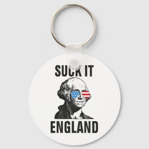 Sind zum Kotzen-it England Funny 4. Juli George Wa Schlüsselanhänger