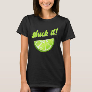 Sind zum Kotzen It Green Limon Lemon Liebe Mexikan T-Shirt