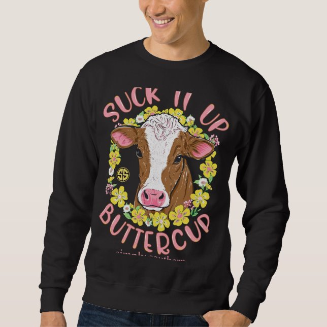 Sind zum Kotzen-it-up-Buttercup-Einfach-Südkühe-lu Sweatshirt (Vorderseite)