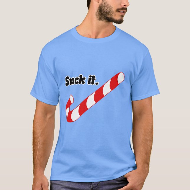 SIND ZUM KOTZEN SIE MEINE ZUCKERSTANGE T-Shirt (Vorderseite)