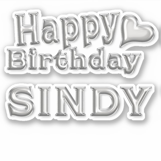 Sindy Happy Birthday silver Aufkleber Sticker (Vorderseite)
