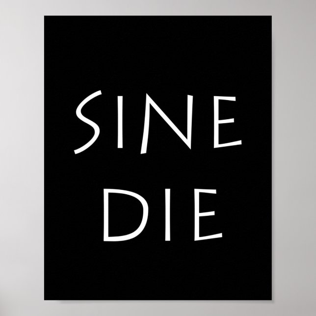 Sine die ine poster (Vorne)