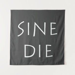 Sine die ine wandteppich