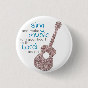 "Sing and Make Music..." Guitar Button