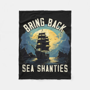 Sing Sea Shantie Design für Liebhaber des Singens Fleecedecke