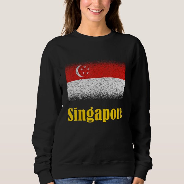 Singapur-Flagge von Singapur Singapur-Flagge Sweatshirt (Vorderseite)