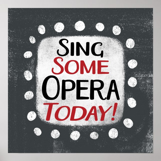 Singen eines Opern heute Poster Wall Art (Vorne)