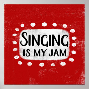 Singen ist mein Jam Poster Wall Art